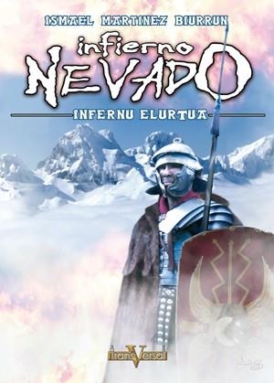 INFIERNO NEVADO | 9788493386290 | MARTINEZ BIURRUN, ISMAEL | Galatea Llibres | Librería online de Reus, Tarragona | Comprar libros en catalán y castellano online