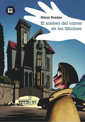 MISTERI DEL CARRER DE LES GLICINES, EL | 9788483430026 | PRADAS, NURIA (1954- ) | Galatea Llibres | Llibreria online de Reus, Tarragona | Comprar llibres en català i castellà online