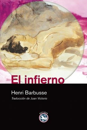 INFIERNO, EL | 9788493524517 | BARBUSSE, HENRI | Galatea Llibres | Librería online de Reus, Tarragona | Comprar libros en catalán y castellano online