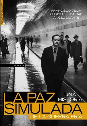 PAZ SIMULADA : UNA HISTORIA DE LA GUERRA FRIA, 1941-1991 | 9788420648279 | VEIGA, FRANCESC | Galatea Llibres | Librería online de Reus, Tarragona | Comprar libros en catalán y castellano online