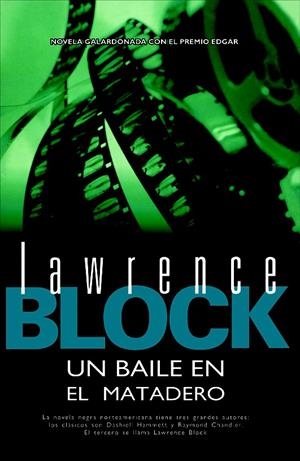BAILE EN EL MATADERO, UN | 9788498002874 | BLOCK, LAWRENCE | Galatea Llibres | Librería online de Reus, Tarragona | Comprar libros en catalán y castellano online