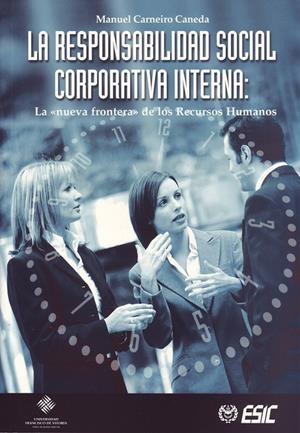 RESPONSABILIDAD SOCIAL CORPORATIVA INTERNA | 9788473563819 | CARNEIRO CANEDA, MANUEL | Galatea Llibres | Llibreria online de Reus, Tarragona | Comprar llibres en català i castellà online