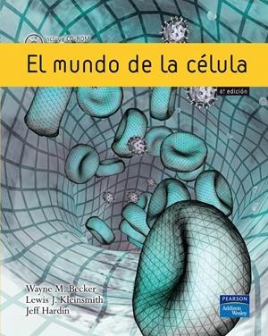 MUNDO DE LA CELULA. 6ª ED. + CD | 9788420550138 | BECKER, WAYNE | Galatea Llibres | Librería online de Reus, Tarragona | Comprar libros en catalán y castellano online