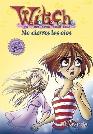 WITCH NO CIERRES LOS OJOS | 9788439213086 | CHAVES SANZ, YOLANDA ,   TR. | Galatea Llibres | Llibreria online de Reus, Tarragona | Comprar llibres en català i castellà online