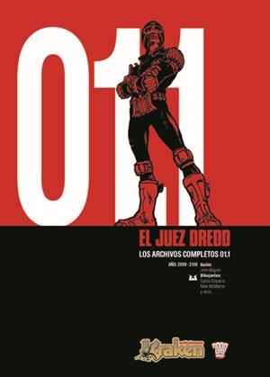 JUEZ DREDD, LOS EXPEDIENTES COMPLETOS | 9788493538125 | WAGNER, JOHN ,  [ET. AL.] | Galatea Llibres | Llibreria online de Reus, Tarragona | Comprar llibres en català i castellà online