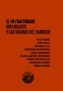 YO FRACTURADO, EL | 9788486418823 | CONGRESO INTERNACIONAL "EL YO FRACTURADO. DON QUIJ | Galatea Llibres | Librería online de Reus, Tarragona | Comprar libros en catalán y castellano online