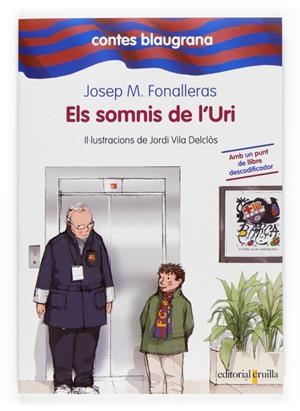 SOMNIS DE L'URI, ELS | 9788466117104 | FONALLERAS I CODONY, JOSEP MARIA (1959- ) | Galatea Llibres | Llibreria online de Reus, Tarragona | Comprar llibres en català i castellà online