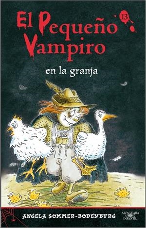 PEQUEÑO VAMPIRO EN LA GRANJA, EL | 9788420471594 | SOMMER-BODENBURG, ANGELA (1948- ) | Galatea Llibres | Librería online de Reus, Tarragona | Comprar libros en catalán y castellano online
