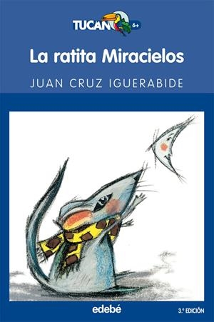 LA RATITA MIRACIELOS | 9788423676897 | IGERABIDE, JUAN KRUZ | Galatea Llibres | Librería online de Reus, Tarragona | Comprar libros en catalán y castellano online