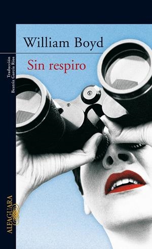 SIN RESPIRO | 9788420470207 | BOYD, WILLIAM | Galatea Llibres | Llibreria online de Reus, Tarragona | Comprar llibres en català i castellà online