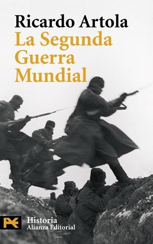 SEGUNDA GUERRA MUNDIAL, LA | 9788420661339 | ARTOLA, RICARDO (1962- ) | Galatea Llibres | Llibreria online de Reus, Tarragona | Comprar llibres en català i castellà online