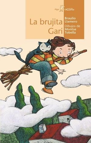 BRUJITA GARI, LA | 9788496514799 | LLAMERO, BRAULIO (1956- ) | Galatea Llibres | Librería online de Reus, Tarragona | Comprar libros en catalán y castellano online