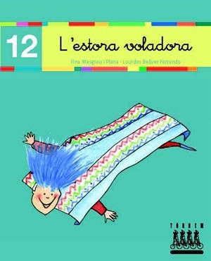 ESTORA VOLADORA, L' | 9788481316872 | BELLVER FERRANDO, LOURDES/MASGRAU PLANA, FINA | Galatea Llibres | Llibreria online de Reus, Tarragona | Comprar llibres en català i castellà online