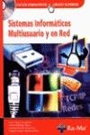 SISTEMAS INFORMATICOS MULTIUSUARIO Y EN RED | 9788478977680 | RAYA GONZALEZ, LAURA [ET. AL.] | Galatea Llibres | Librería online de Reus, Tarragona | Comprar libros en catalán y castellano online