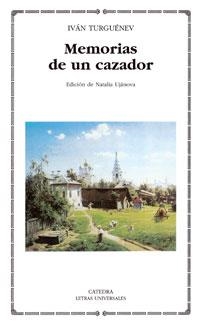 MEMORIAS DE UN CAZADOR | 9788437623894 | TURGUENEV, IVAN SERGUEEVICH | Galatea Llibres | Llibreria online de Reus, Tarragona | Comprar llibres en català i castellà online