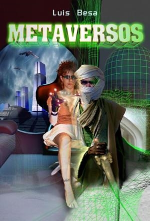 METAVERSOS | 9788496554306 | BESA RECASENS, LUIS | Galatea Llibres | Llibreria online de Reus, Tarragona | Comprar llibres en català i castellà online