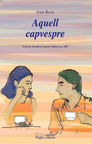AQUELL CAPVESPRE | 9788497795524 | ROCA CASALS, JOAN | Galatea Llibres | Librería online de Reus, Tarragona | Comprar libros en catalán y castellano online