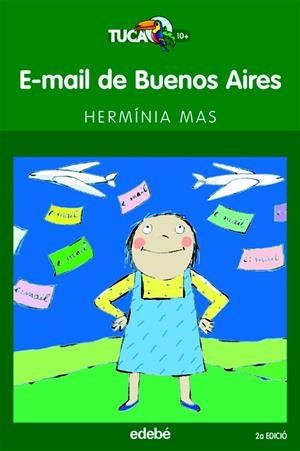 E-MAIL DE BUENOS AIRES | 9788423675838 | MAS, HERMINIA (1960- ) | Galatea Llibres | Llibreria online de Reus, Tarragona | Comprar llibres en català i castellà online