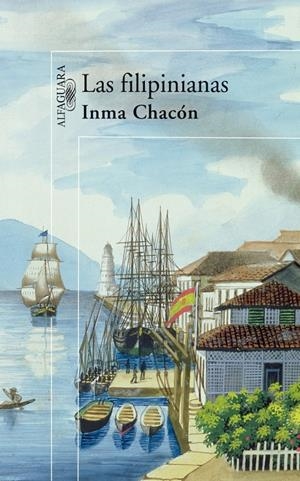 FILIPINIANAS, LAS | 9788420472461 | CHACON GUTIERREZ, INMACULADA (1954- ) | Galatea Llibres | Llibreria online de Reus, Tarragona | Comprar llibres en català i castellà online