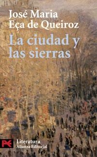 CIUDAD Y LAS SIERRAS, LA | 9788420661377 | QUEIROS, EÇA DE (1845-1900) | Galatea Llibres | Llibreria online de Reus, Tarragona | Comprar llibres en català i castellà online