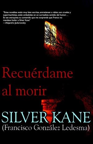 RECUERDAME AL MORIR | 9788498003505 | KANE, SILVER (1927- ) | Galatea Llibres | Librería online de Reus, Tarragona | Comprar libros en catalán y castellano online