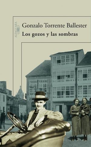 GOZOS Y LAS SOMBRAS, LOS | 9788420472423 | TORRENTE BALLESTER, GONZALO (1910-1999) | Galatea Llibres | Librería online de Reus, Tarragona | Comprar libros en catalán y castellano online