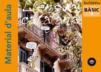 LLENGUA CATALANA, BASIC 1. MATERIAL D'AULA | 9788448918996 | ABELLO VILELLA, XAVIER | Galatea Llibres | Librería online de Reus, Tarragona | Comprar libros en catalán y castellano online