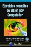 VISION POR COMPUTADOR. EJERCICIOS RESUELTOS | 9788478978281 | PAJARES MARTINSANZ, GONZALO | Galatea Llibres | Librería online de Reus, Tarragona | Comprar libros en catalán y castellano online