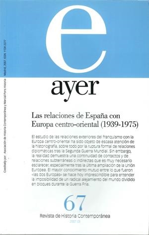 AYER 67: RELACIONES DE ESPAÑA CON EUROPA CENT | 9788496467606 | EIROA SAN FRANCISCO, MATILDE | Galatea Llibres | Llibreria online de Reus, Tarragona | Comprar llibres en català i castellà online