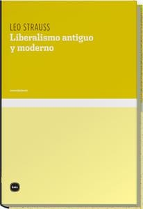 LIBERALISMO ANTIGUO Y MODERNO | 9788496859159 | STRAUSS, LEO | Galatea Llibres | Llibreria online de Reus, Tarragona | Comprar llibres en català i castellà online