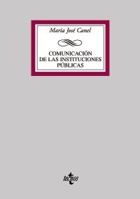 COMUNICACION DE LAS INSTITUCIONES PUBLICAS | 9788430946556 | CANEL CRESPO, MARIA JOSE | Galatea Llibres | Llibreria online de Reus, Tarragona | Comprar llibres en català i castellà online