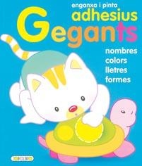 ENGANXA I PINTA ADHESIUS GEGANTS | 9788498064667 | Galatea Llibres | Librería online de Reus, Tarragona | Comprar libros en catalán y castellano online