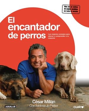 ENCANTADOR DE PERROS, EL | 9788403099357 | MILLAN, CESAR | Galatea Llibres | Librería online de Reus, Tarragona | Comprar libros en catalán y castellano online