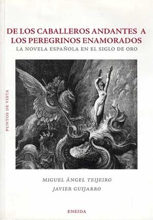 DE LOS CABALLEROS ANDANTES A LOS PEREGRINOS ENAMORADOS : LA | 9788495427878 | TEIJEIRO FUENTES, MIGUEL ANGEL | Galatea Llibres | Librería online de Reus, Tarragona | Comprar libros en catalán y castellano online