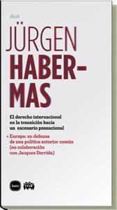 DERECHO INTERNACIONAL EN LA TRANSICION HACIA UN ESCENARIO | 9788496859180 | HABERMAS, JÜRGEN (1929- ) | Galatea Llibres | Llibreria online de Reus, Tarragona | Comprar llibres en català i castellà online