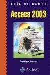 ACCESS 2003. GUIA DE FORMACION | 9788478978212 | PASCUAL GONZALEZ, FRANCISCO | Galatea Llibres | Llibreria online de Reus, Tarragona | Comprar llibres en català i castellà online