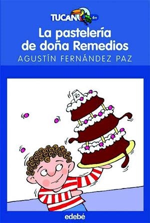 LA PASTELERIA DE DOÑA REMEDIOS | 9788423688630 | FERNANDEZ PAZ, AGUSTIN | Galatea Llibres | Llibreria online de Reus, Tarragona | Comprar llibres en català i castellà online