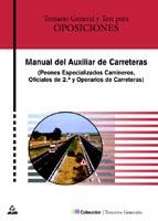 AUXILIAR DE CARRETERAS PEONES ESPECIALIZADOS OFICIAL 2ª | 9788466535588 | GONZALEZ RABANAL, JOSE MANUEL  [ET. AL.] | Galatea Llibres | Librería online de Reus, Tarragona | Comprar libros en catalán y castellano online