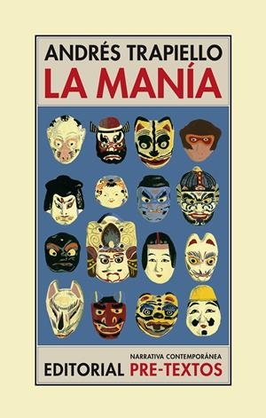 MANIA, LA | 9788481918632 | TRAPIELLO, ANDRES (1953- ) | Galatea Llibres | Llibreria online de Reus, Tarragona | Comprar llibres en català i castellà online