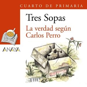 VERDAD SEGUN CARLOS PERRO, 4 EDUCACION PRIMARIA | 9788466764940 | GRUPO ANAYA, S.A. | Galatea Llibres | Llibreria online de Reus, Tarragona | Comprar llibres en català i castellà online