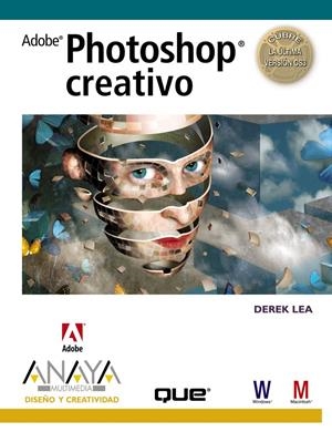 PHOTOSHOP CREATIVO | 9788441523821 | LEA, DEREK | Galatea Llibres | Llibreria online de Reus, Tarragona | Comprar llibres en català i castellà online