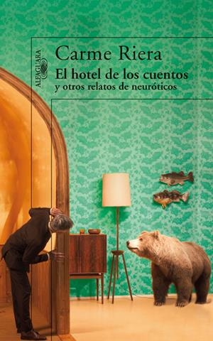 HOTEL DE LOS CUENTOS Y OTROS RELATOS NEUROTICOS, EL | 9788420474106 | RIERA, CARME | Galatea Llibres | Llibreria online de Reus, Tarragona | Comprar llibres en català i castellà online