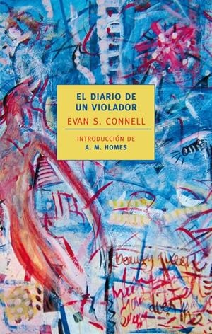 DIARIO DE UN VIOLADOR, EL | 9788420473376 | CONNELL, EVAN S. | Galatea Llibres | Librería online de Reus, Tarragona | Comprar libros en catalán y castellano online