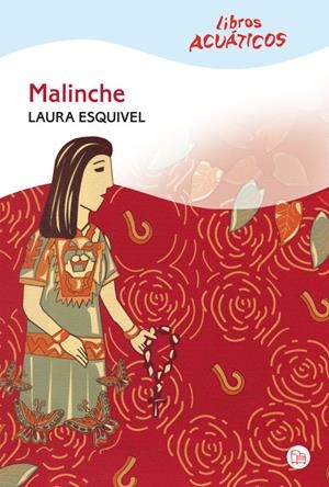 MALINCHE | 9788466322010 | ESQUIVEL, LAURA | Galatea Llibres | Librería online de Reus, Tarragona | Comprar libros en catalán y castellano online