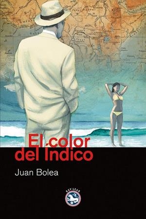 COLOR DEL ÍNDICO, EL | 9788492403172 | BOLEA, JUAN (1959- ) | Galatea Llibres | Llibreria online de Reus, Tarragona | Comprar llibres en català i castellà online