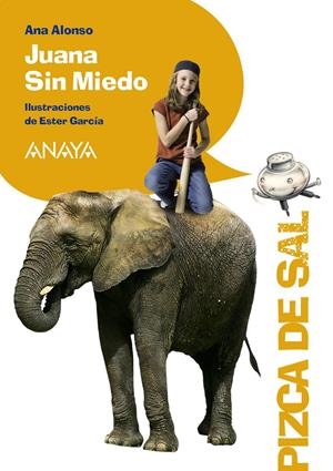 JUANA SIN MIEDO | 9788466795074 | ALONSO, ANA | Galatea Llibres | Librería online de Reus, Tarragona | Comprar libros en catalán y castellano online