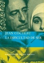 DIFICULTAD DE SER, LA | 9788498410075 | COCTEAU, JEAN | Galatea Llibres | Llibreria online de Reus, Tarragona | Comprar llibres en català i castellà online