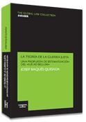 TEORIA DE LA GUERRA JUSTA : UNA PROPUESTA DE SISTEMATIZAC | 9788483551684 | BAQUES QUESADA, JOSEP | Galatea Llibres | Librería online de Reus, Tarragona | Comprar libros en catalán y castellano online