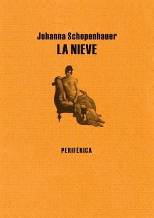 NIEVE, LA | 9788493549251 | SCHOPENHAUER, JOHANNA | Galatea Llibres | Llibreria online de Reus, Tarragona | Comprar llibres en català i castellà online