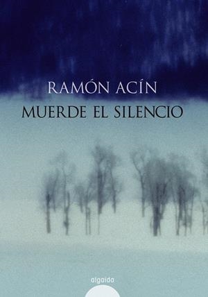 MUERDE EL SILENCIO | 9788476476864 | ACIN, RAMON | Galatea Llibres | Llibreria online de Reus, Tarragona | Comprar llibres en català i castellà online